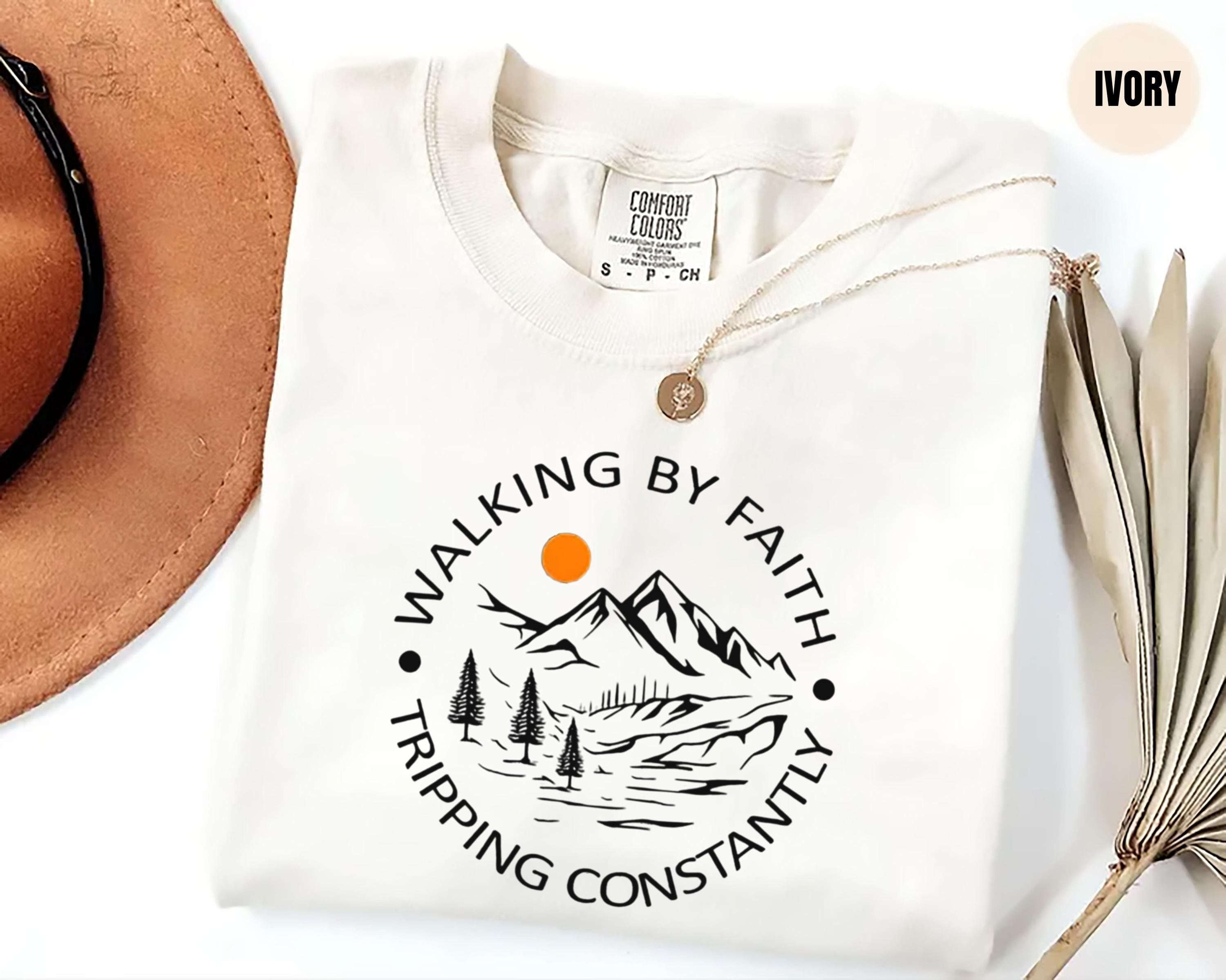 Comfort Colors® Walking by Faith Tripping Constantly, Inspirational Shirt, Christian T Shirt, Minimal Christian Shirt for Women